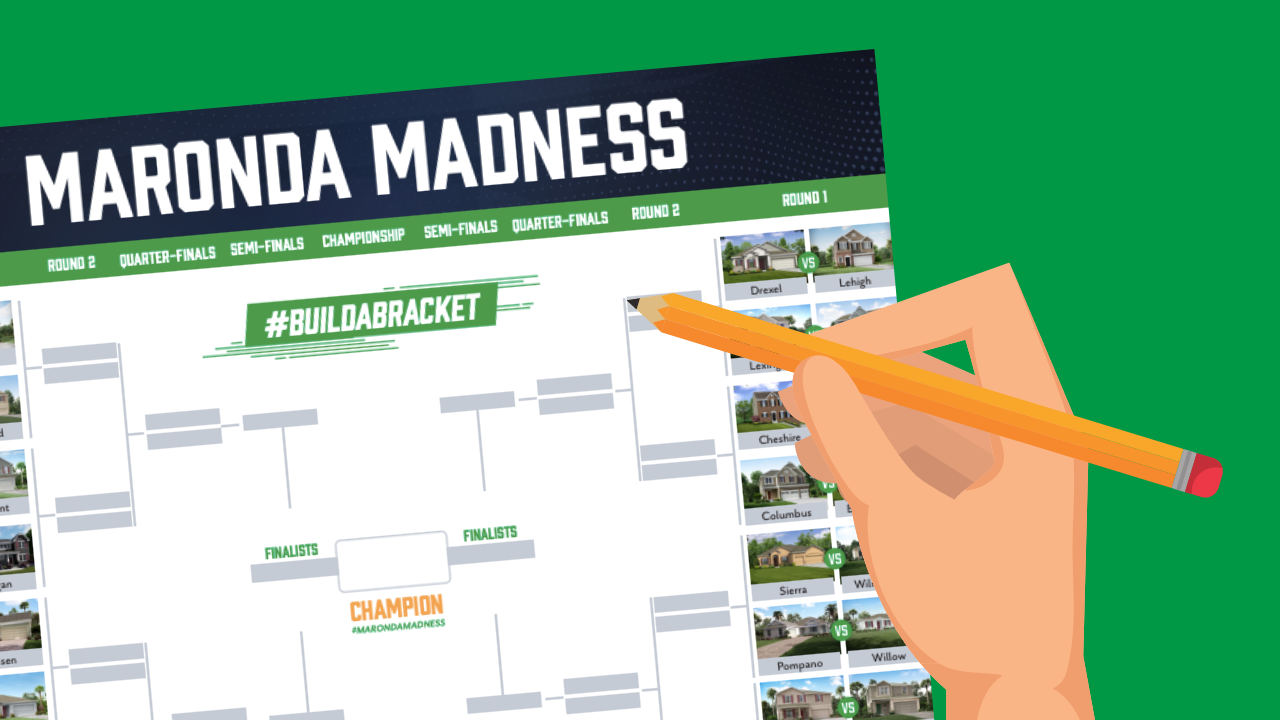 It’s Time To #BuildABracket for Maronda Madness!